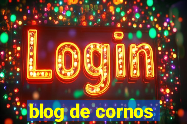 blog de cornos